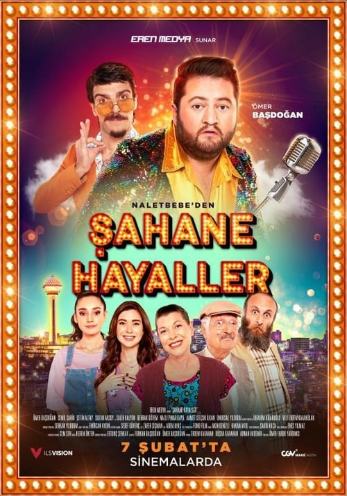 Şahane Hayaller (2020)