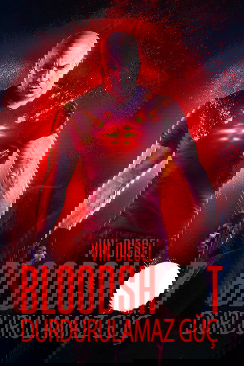 Bloodshot: Durdurulamaz Güç (2020)