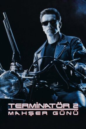 Terminatör 2: Mahşer Günü (1991)